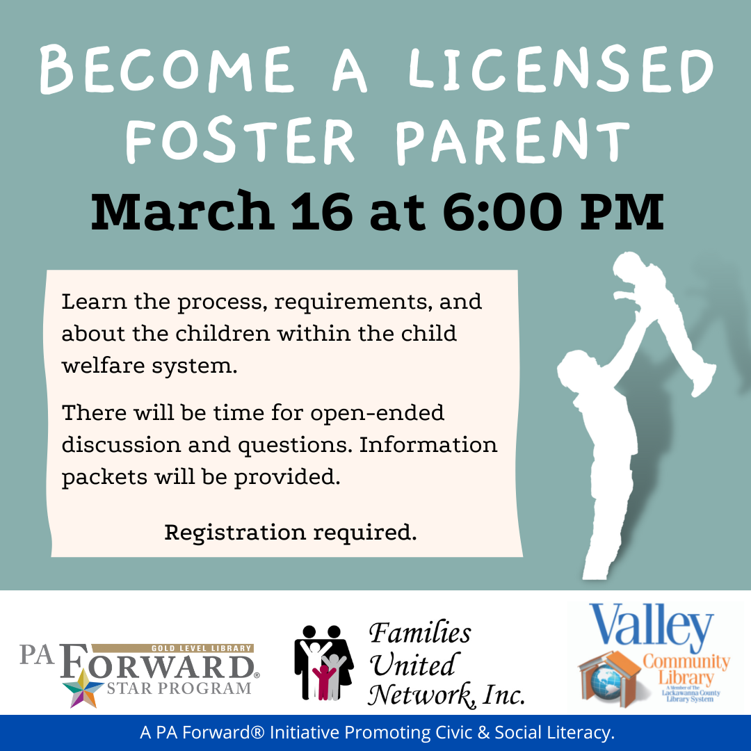 become-a-licensed-foster-parent-lackawanna-county-library-system